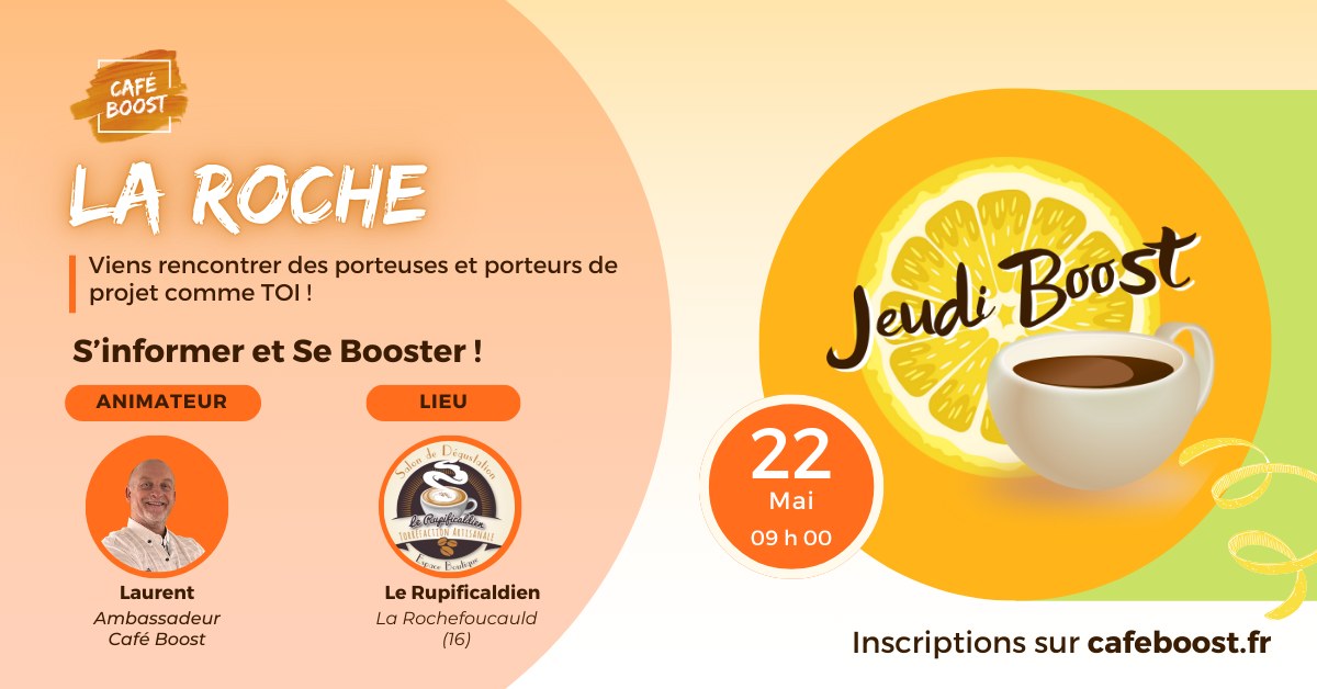 JeudiBoost porteurs de projets, à La Rochefoucauld, le 22 mai 2025